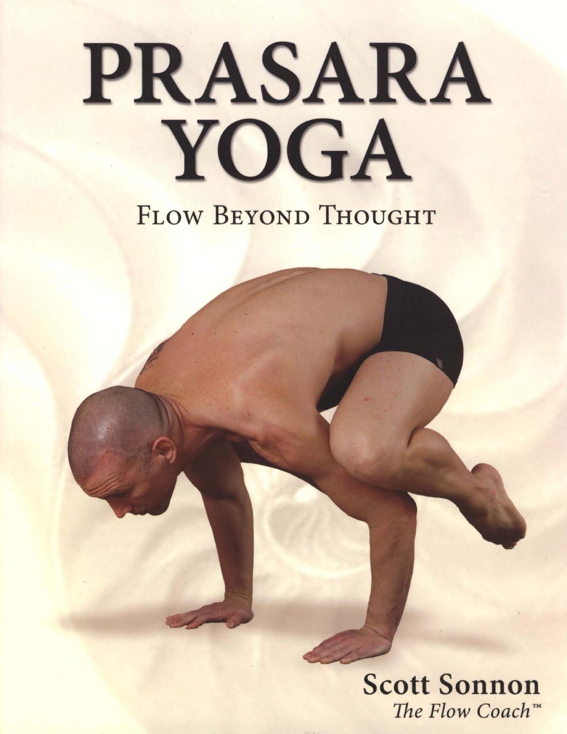 Prasara Yoga: Flow Beyond Thought by Scott Sonnon