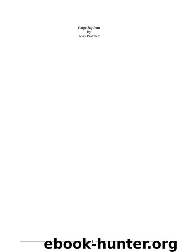 Pratchett, Terry - Discworld 23 - Carpe Jugulum by Pratchett Terry