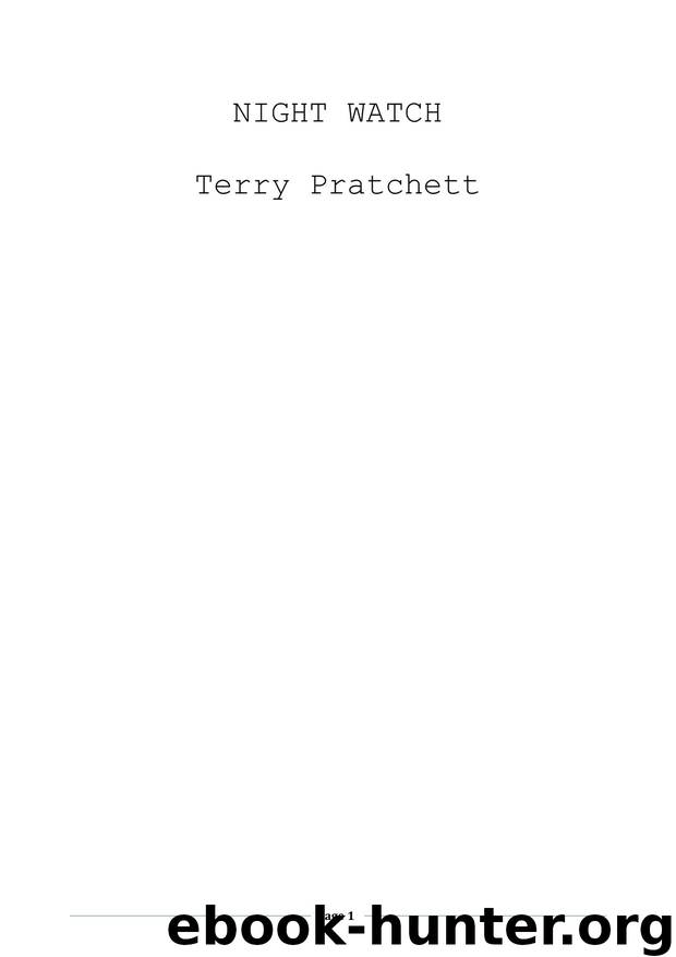 Pratchett, Terry - Discworld 29 - Night Watch by Pratchett Terry