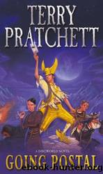 Pratchett, Terry - Discworld 33 - Going Postal by Pratchett Terry