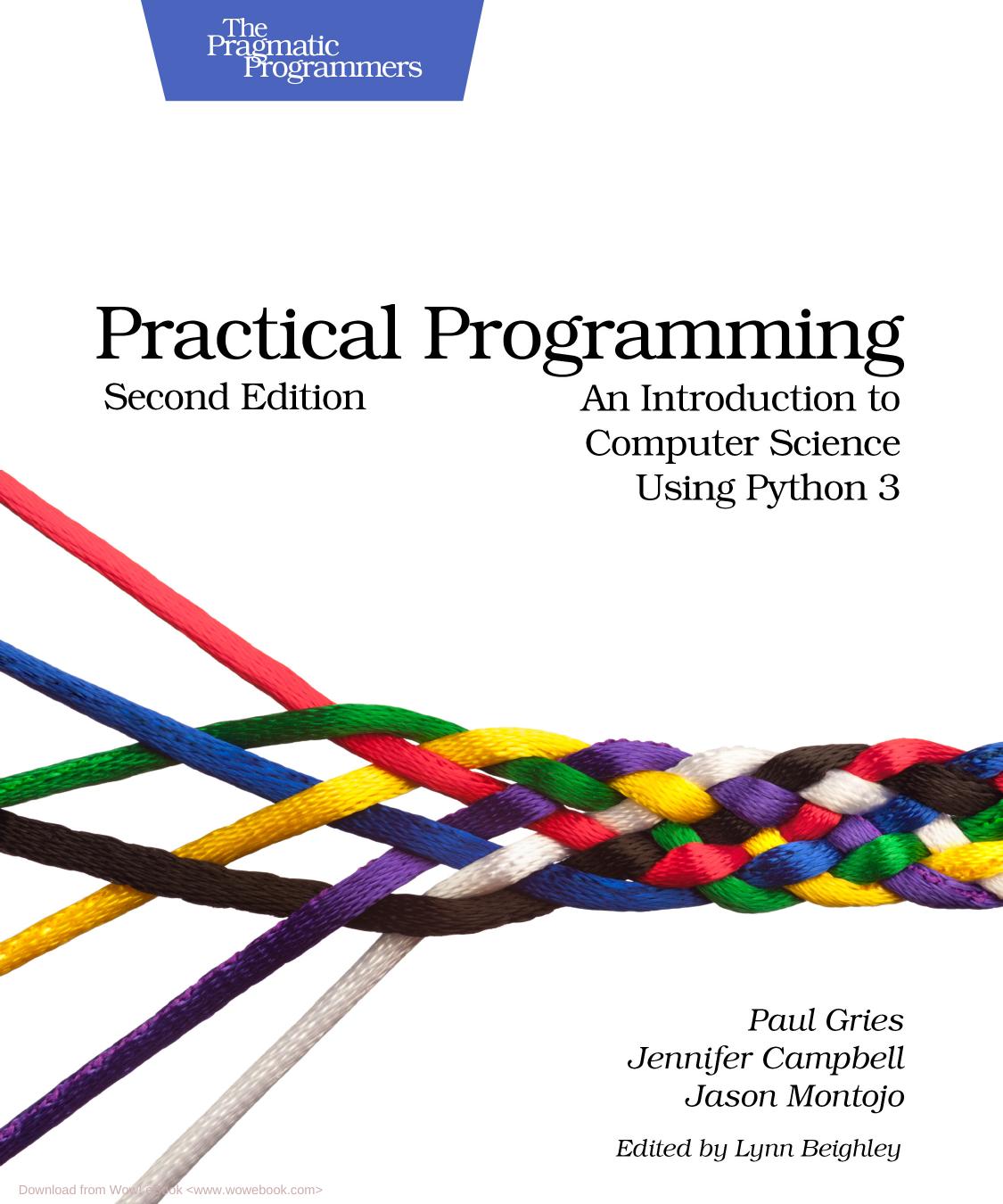 Pratical Programming an Introduction to Computer Science using Python 3 2nd Edition by Unknown