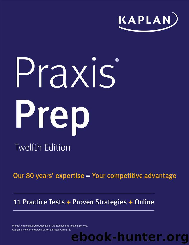 Praxis Prep by Kaplan Test Prep