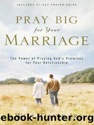 Pray Big for Your Marriage by Will Davis Jr