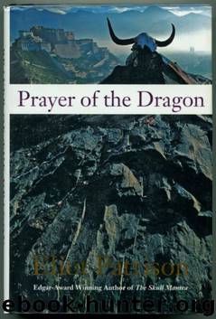 Prayer of the Dragon by Eliot Pattison