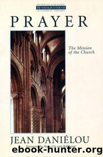 Prayer: The Mission of the Church by Jean Danielou
