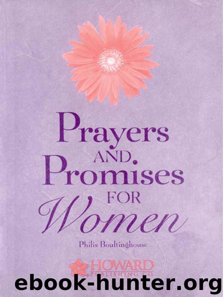 Prayers AND Promises FOR Women by Philis Boultinghouse