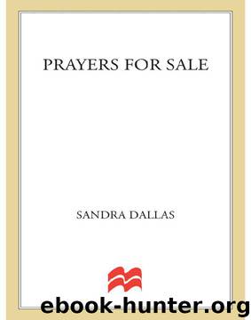 Prayers for Sale by Sandra Dallas