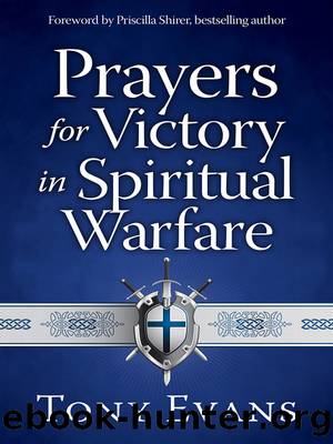 Prayers for Victory in Spiritual Warfare by Tony Evans
