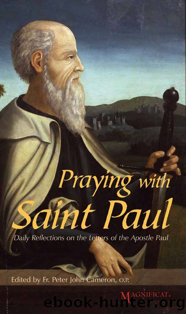 Praying with Saint Paul: Daily Reflections on the Letters of Saint Paul by Magnificat