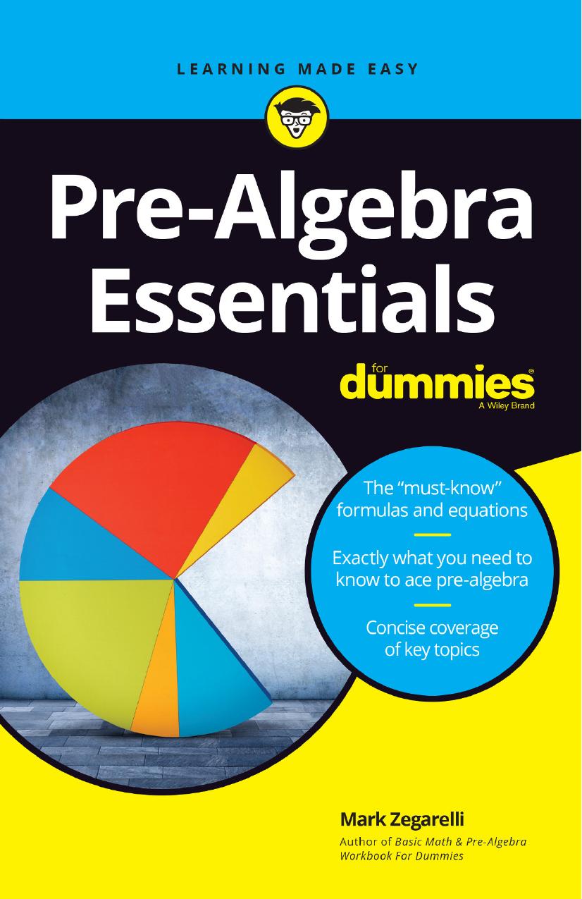 Pre-Algebra Essentials For Dummies by Mark Zegarelli Krista Fanning