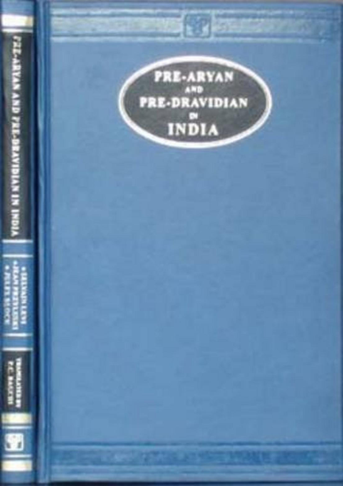 Pre-Aryan and Pre-Dravidian in India by Bagchi P.C. (Ed.)