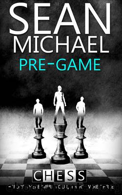 Pre-Game by Sean Michael