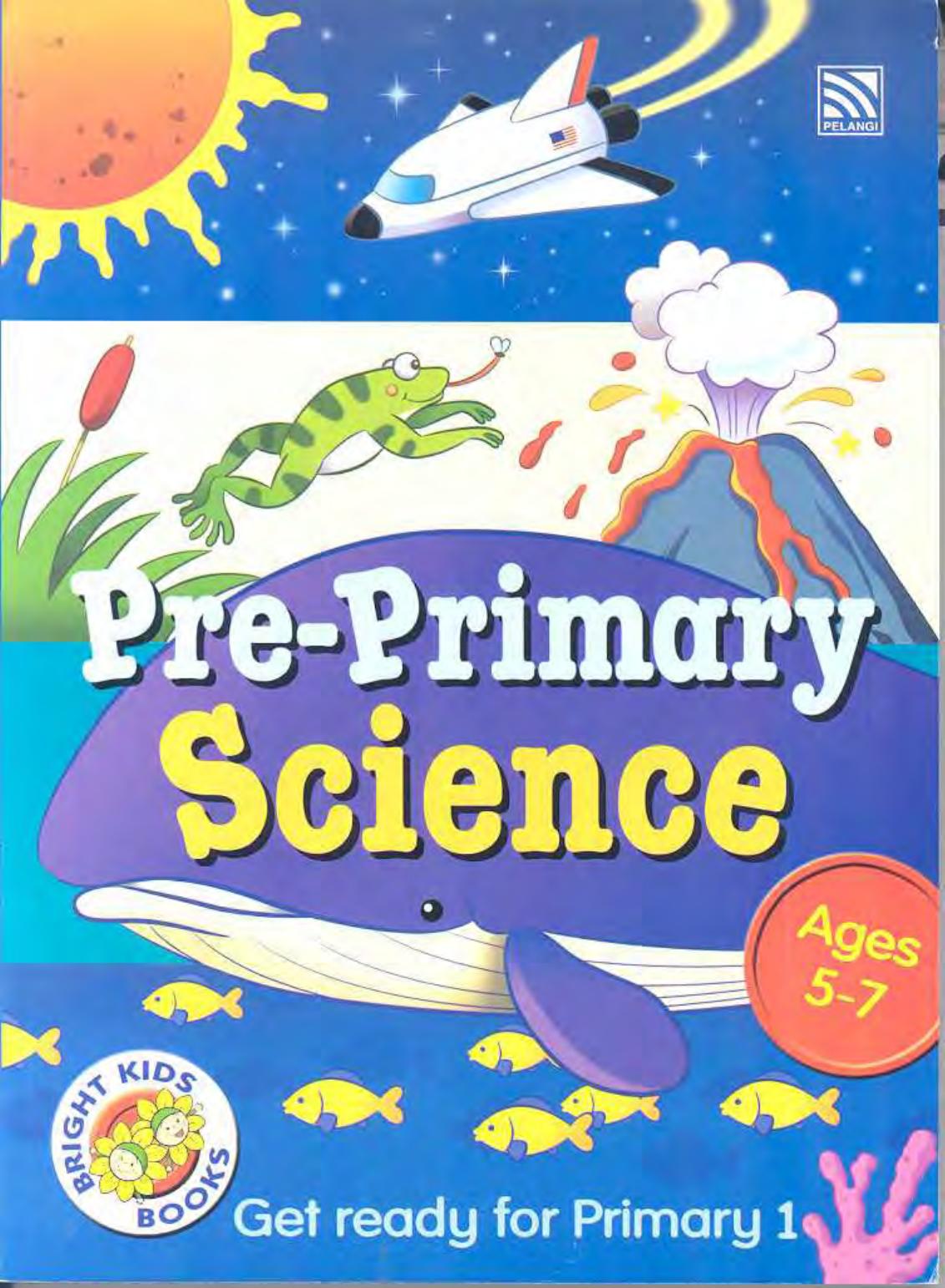 Pre-Primary Science Ages 5-7 by pranpapron