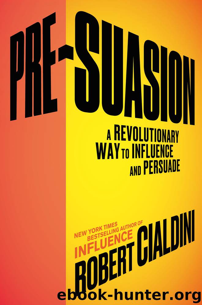 Pre-Suasion by Robert Cialdini