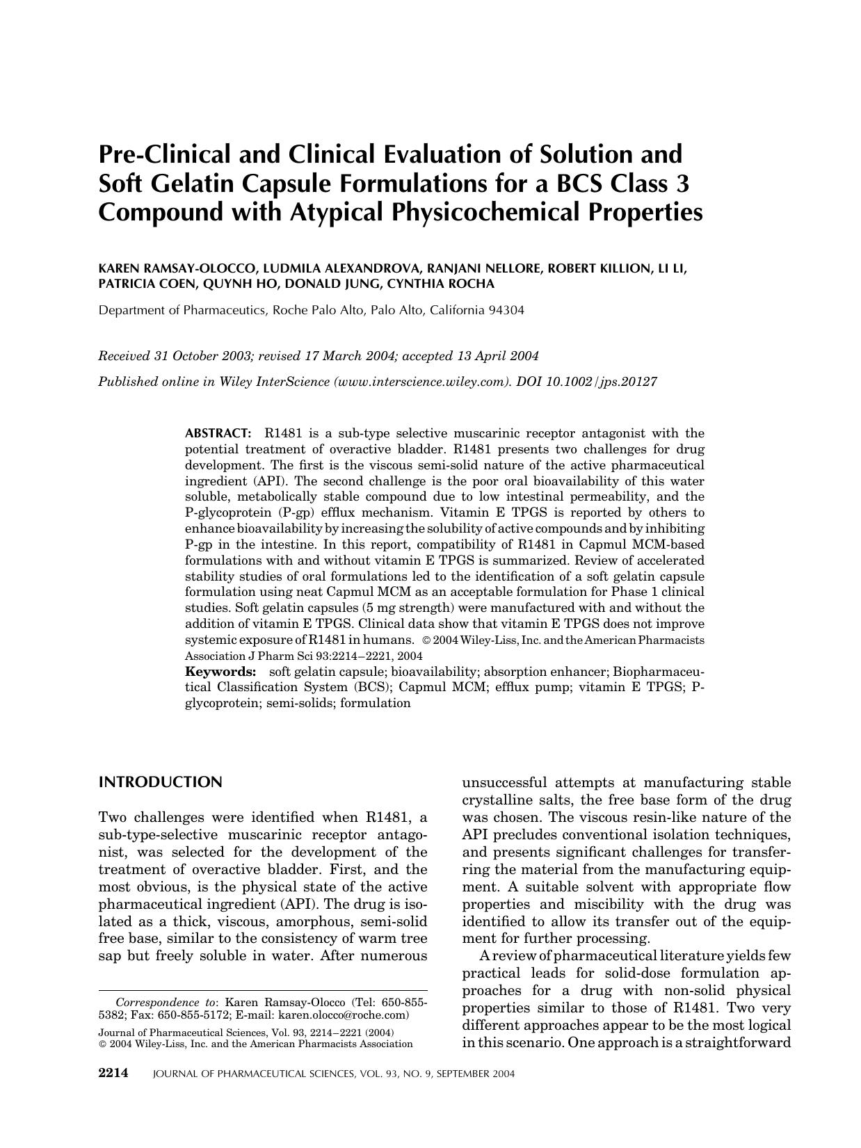 Pre-clinical and clinical evaluation of solution and soft gelatin capsule formulations for a BCS class 3 compound with atypical physicochemical properties by Unknown