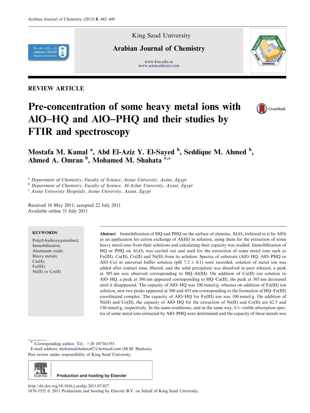 Pre-concentration of some heavy metal ions with AlOâHQ and AlOâPHQ and their studies by FTIR and spectroscopy by Mostafa M. Kamal & Abd El-Aziz Y. El-Sayed & Seddique M. Ahmed & Ahmed A. Omran & Mohamed M. Shahata