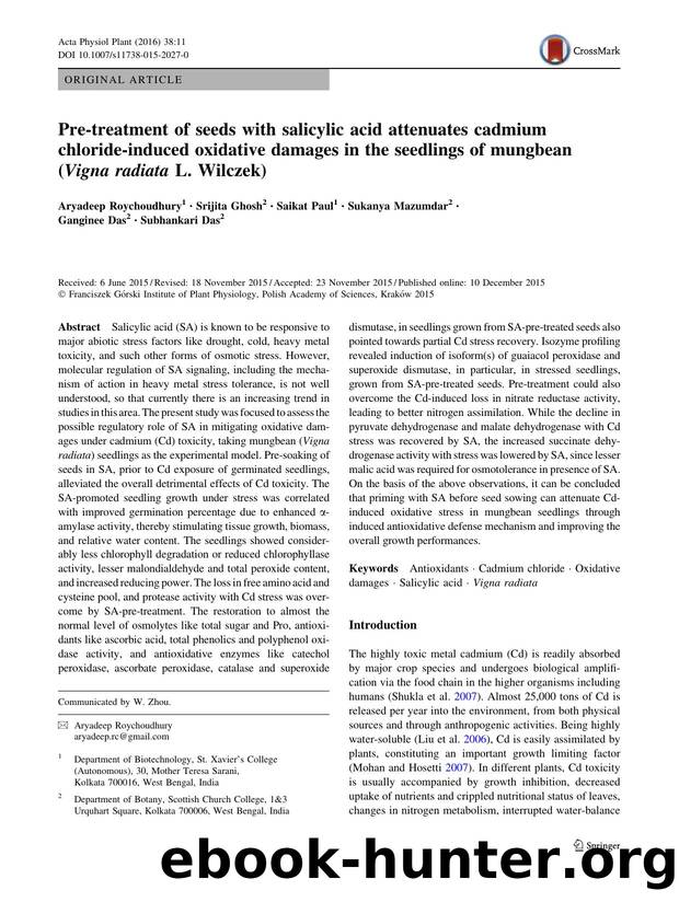 Pre-treatment of seeds with salicylic acid attenuates cadmium chloride-induced oxidative damages in the seedlings of mungbean (Vigna radiata L. Wilczek) by unknow