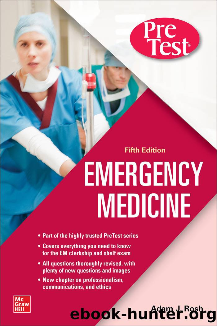 PreTest Emergency Medicine by Adam J. Rosh