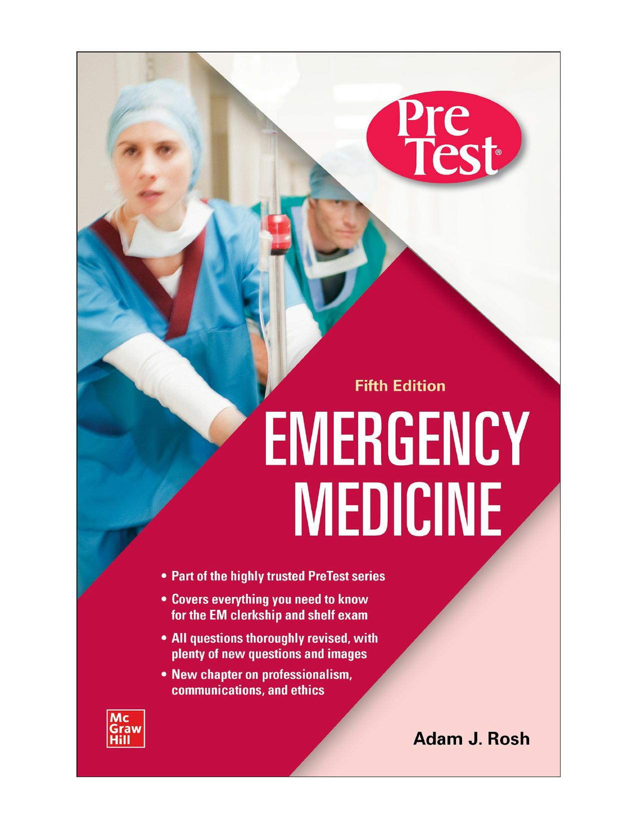 PreTest Emergency Medicine, Fifth Edition by Adam Rosh Ciara Barclay-Buchanan