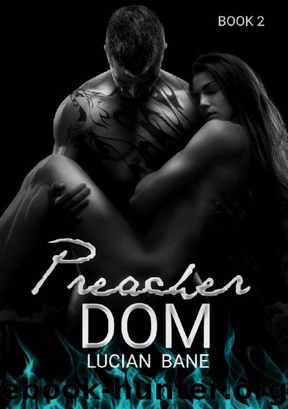 Preacher Dom 2 by Lucian Bane