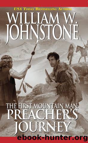 Preacher's Journey by William W. Johnstone