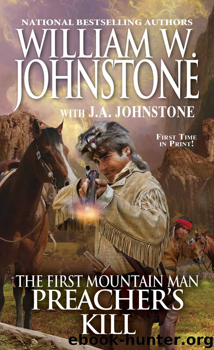 Preacher's Kill by William W. Johnstone