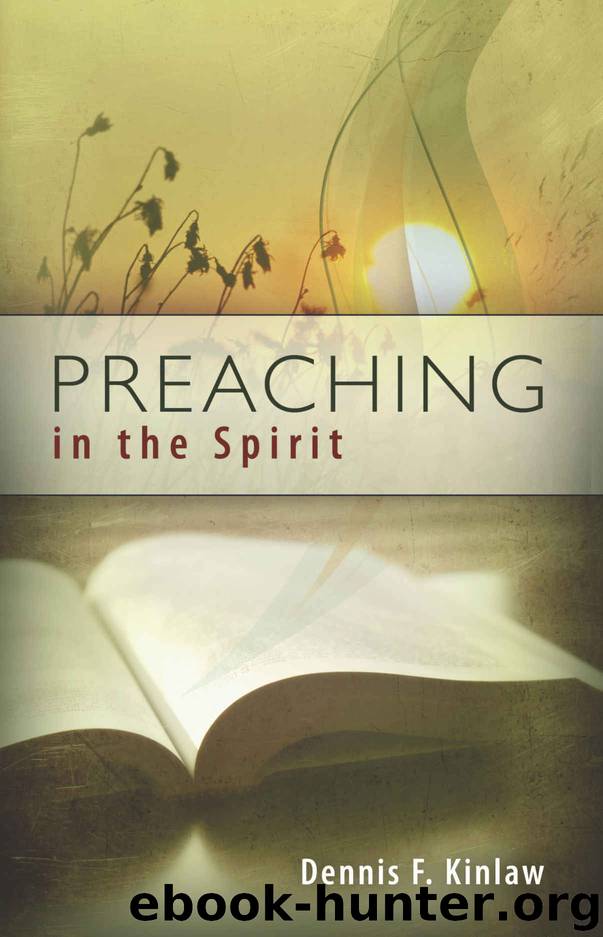 Preaching in the Spirit by Dennis F. Kinlaw