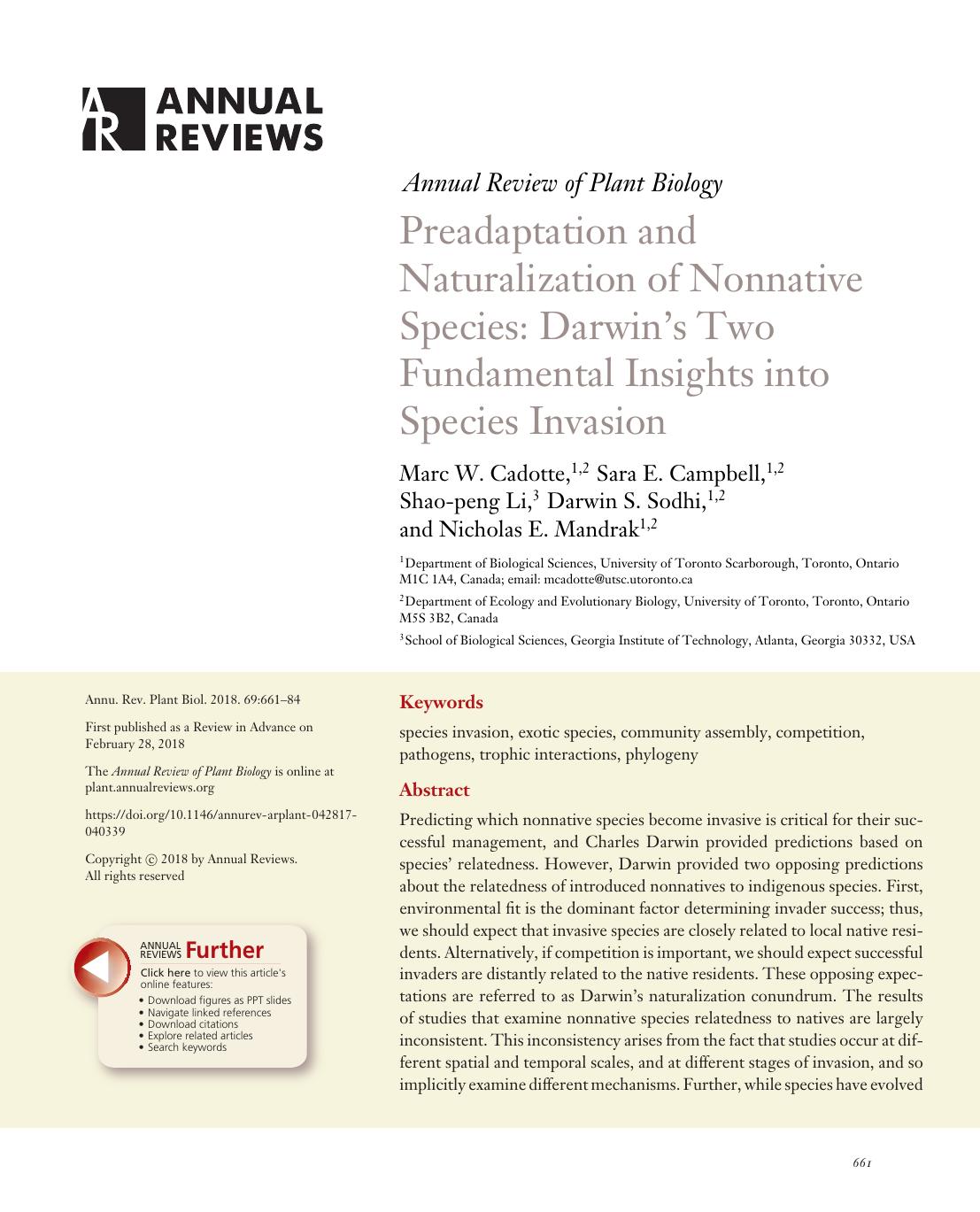 Preadaptation and Naturalization of Nonnative Species: Darwin's Two Fundamental Insights into Species Invasion by Marc W. Cadotte Sara E. Campbell Shao-peng Li Darwin S. Sodhi Nicholas E. Mandrak