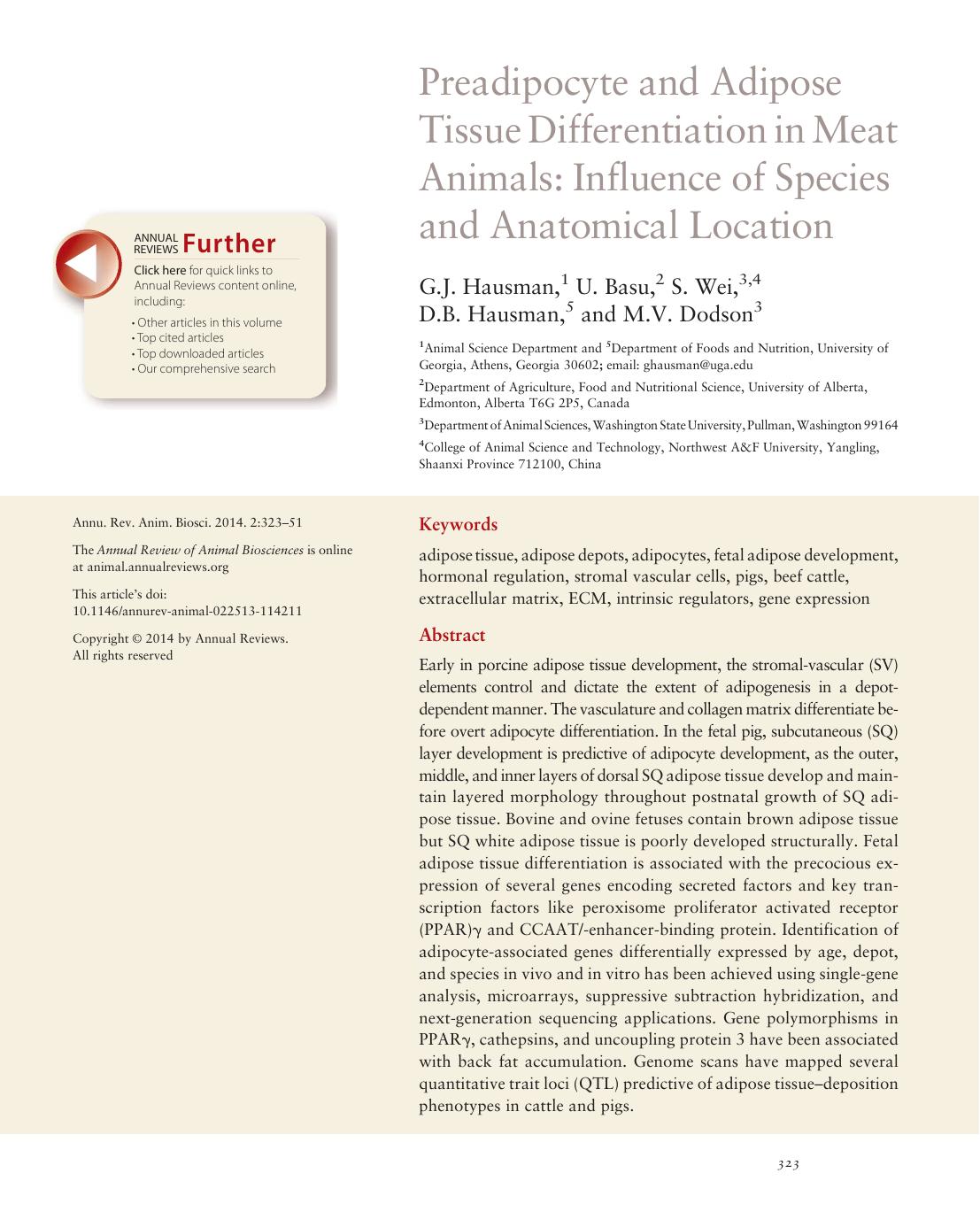 Preadipocyte and Adipose Tissue Differentiation in Meat Animals: Influence of Species and Anatomical Location by G.J. Hausman U. Basu S. Wei D.B. Hausman M.V. Dodson