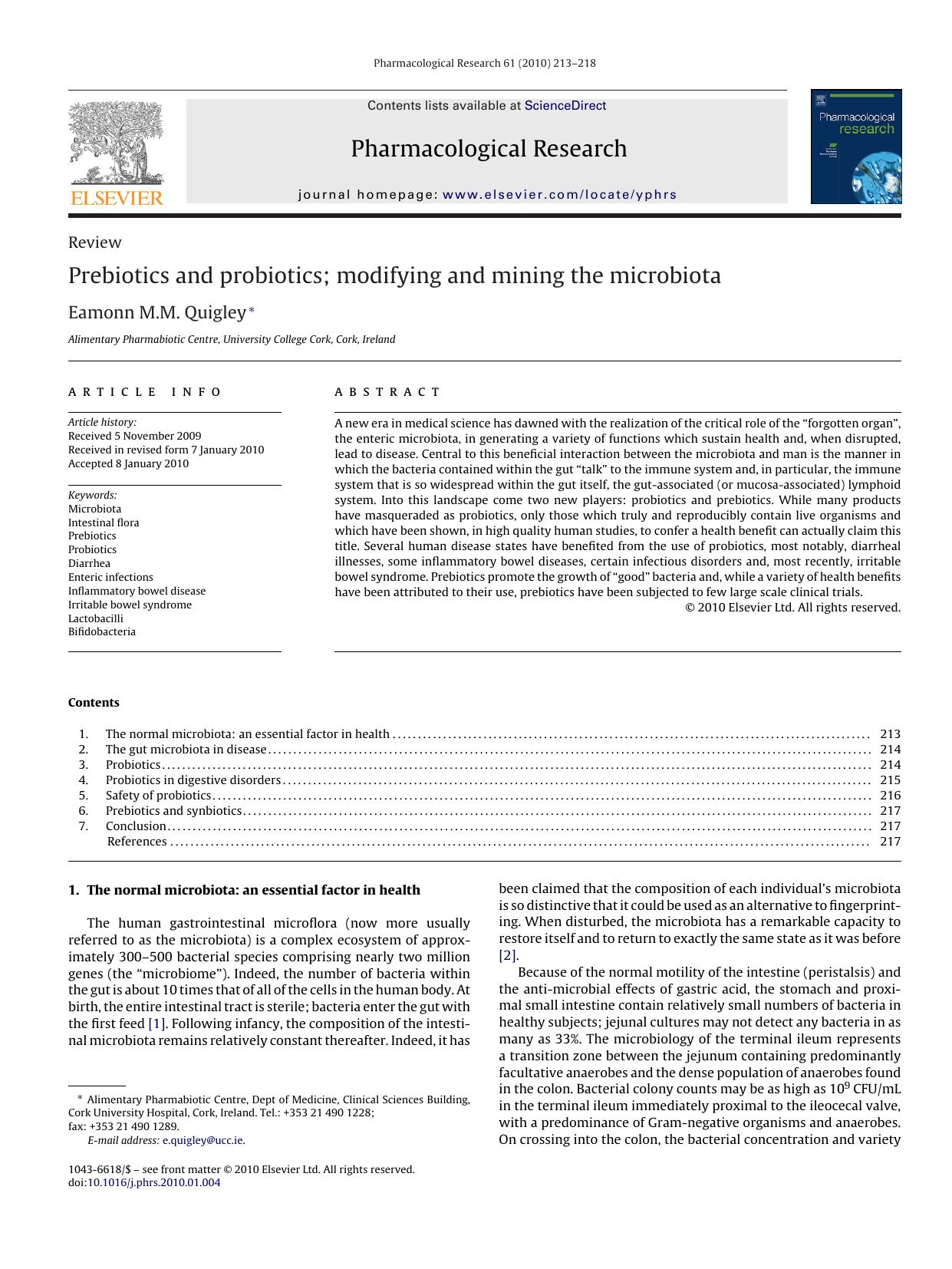 Prebiotics and probiotics; modifying and mining the microbiota by Eamonn M.M. Quigley