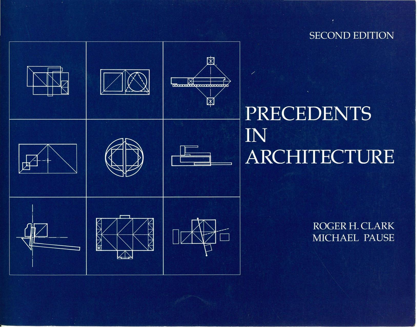 Precedents in Architecture, 2nd Edition by Unknow