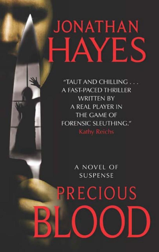 Precious Blood by Jonathan Hayes