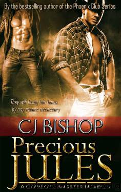 Precious Jules: A Cowboy Gangster Novella by CJ Bishop