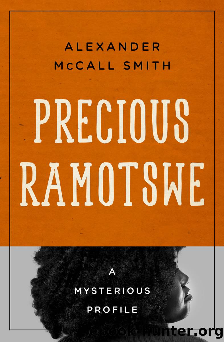 Precious Ramotswe by Alexander McCall Smith