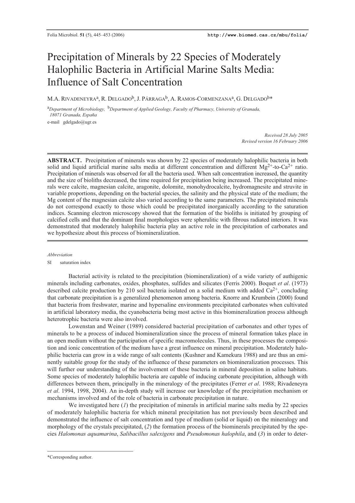 Precipitation of minerals by 22 species of moderately halophilic bacteria in artificial marine salts media: Influence of salt concentration by Unknown