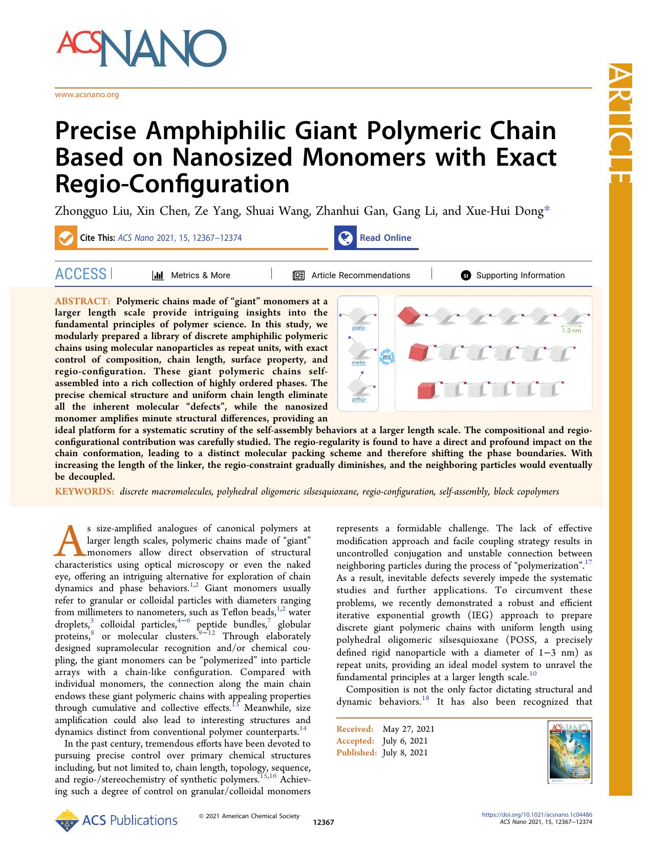 Precise Amphiphilic Giant Polymeric Chain Based on Nanosized Monomers with Exact Regio-Configuration by Zhongguo Liu Xin Chen Ze Yang Shuai Wang Zhanhui Gan Gang Li and Xue-Hui Dong