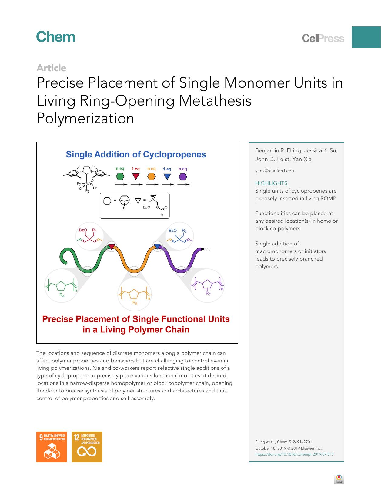 Precise Placement of Single Monomer Units in Living Ring-Opening Metathesis Polymerization by Benjamin R. Elling & Jessica K. Su & John D. Feist & Yan Xia