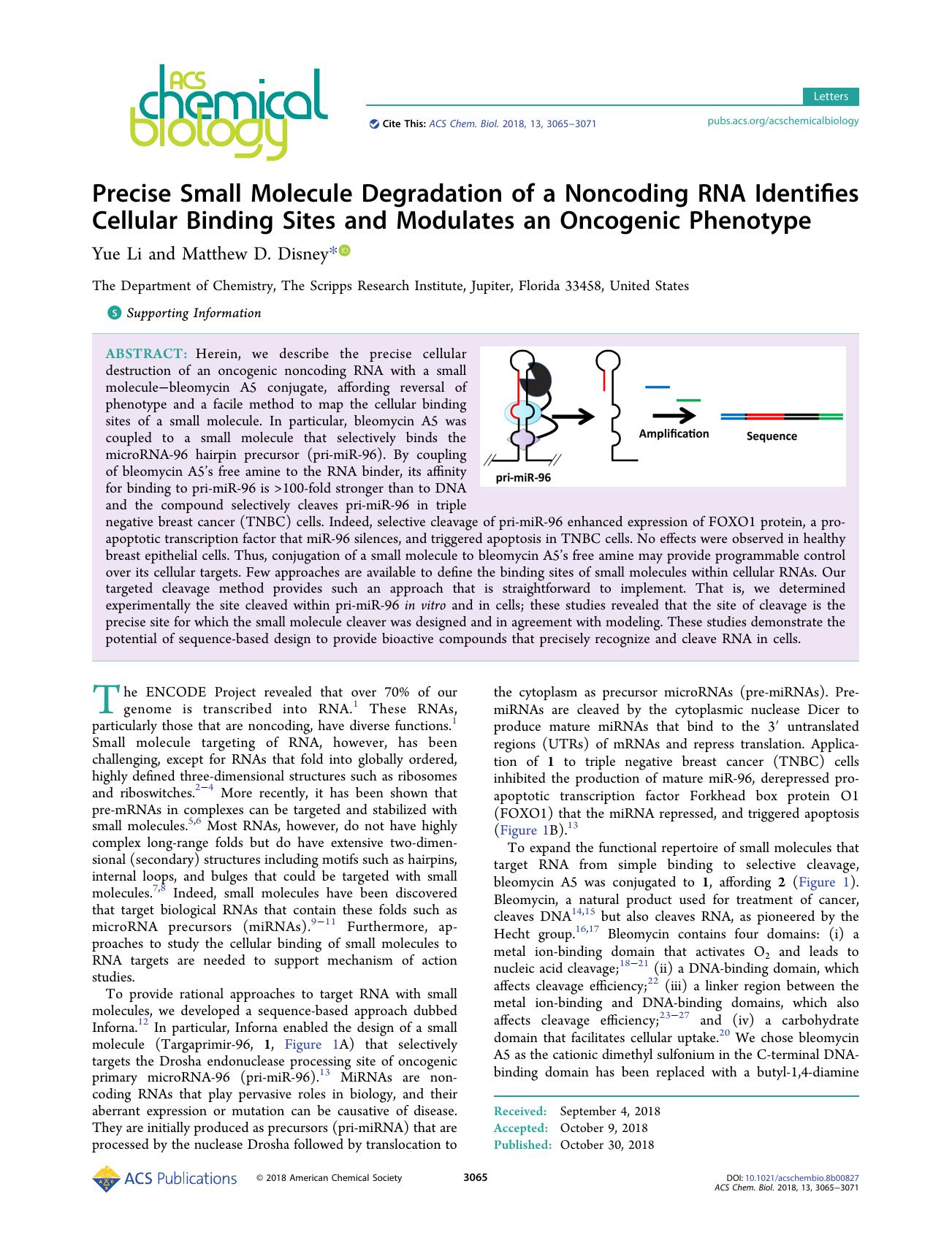 Precise Small Molecule Degradation of a Noncoding RNA Identifies Cellular Binding Sites and Modulates an Oncogenic Phenotype by Yue Li and Matthew D. Disney
