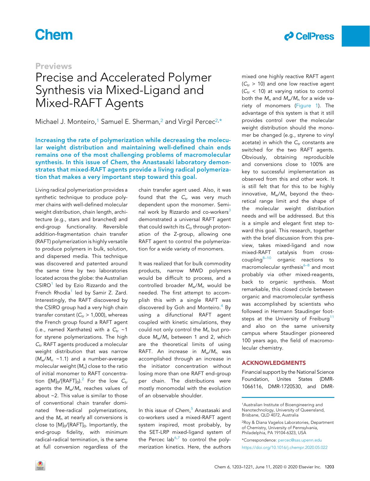 Precise and Accelerated Polymer Synthesis via Mixed-Ligand and Mixed-RAFT Agents by Michael J. Monteiro & Samuel E. Sherman & Virgil Percec