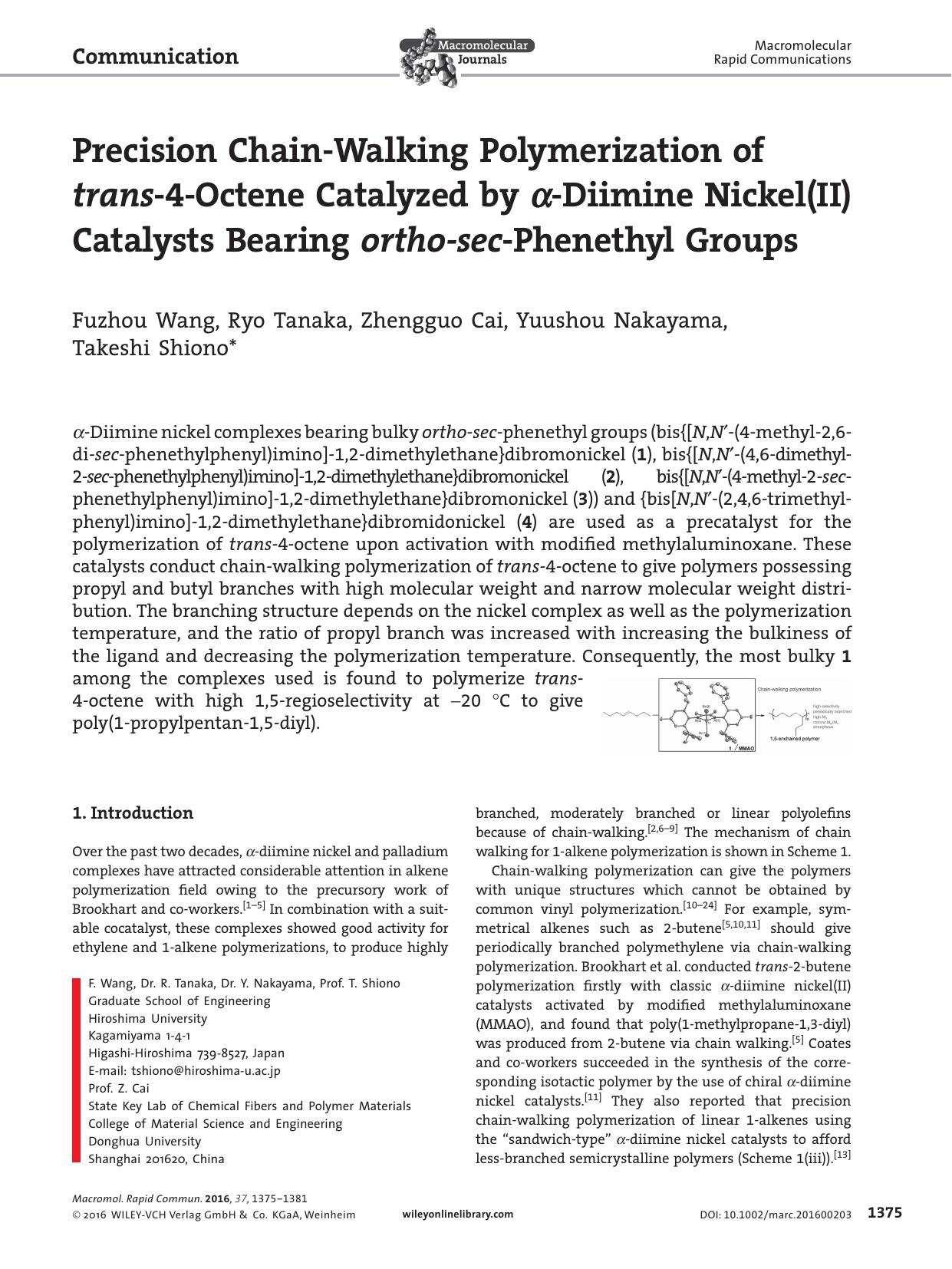 Precision Chain&#x02010;Walking Polymerization of <i>trans<i>&#x02010;4&#x02010;Octene Catalyzed by <i>&#x003B1;<i>&#x02010;Diimine Nickel(II) Catalysts Bearing <i>ortho&#x02010;se by Unknown
