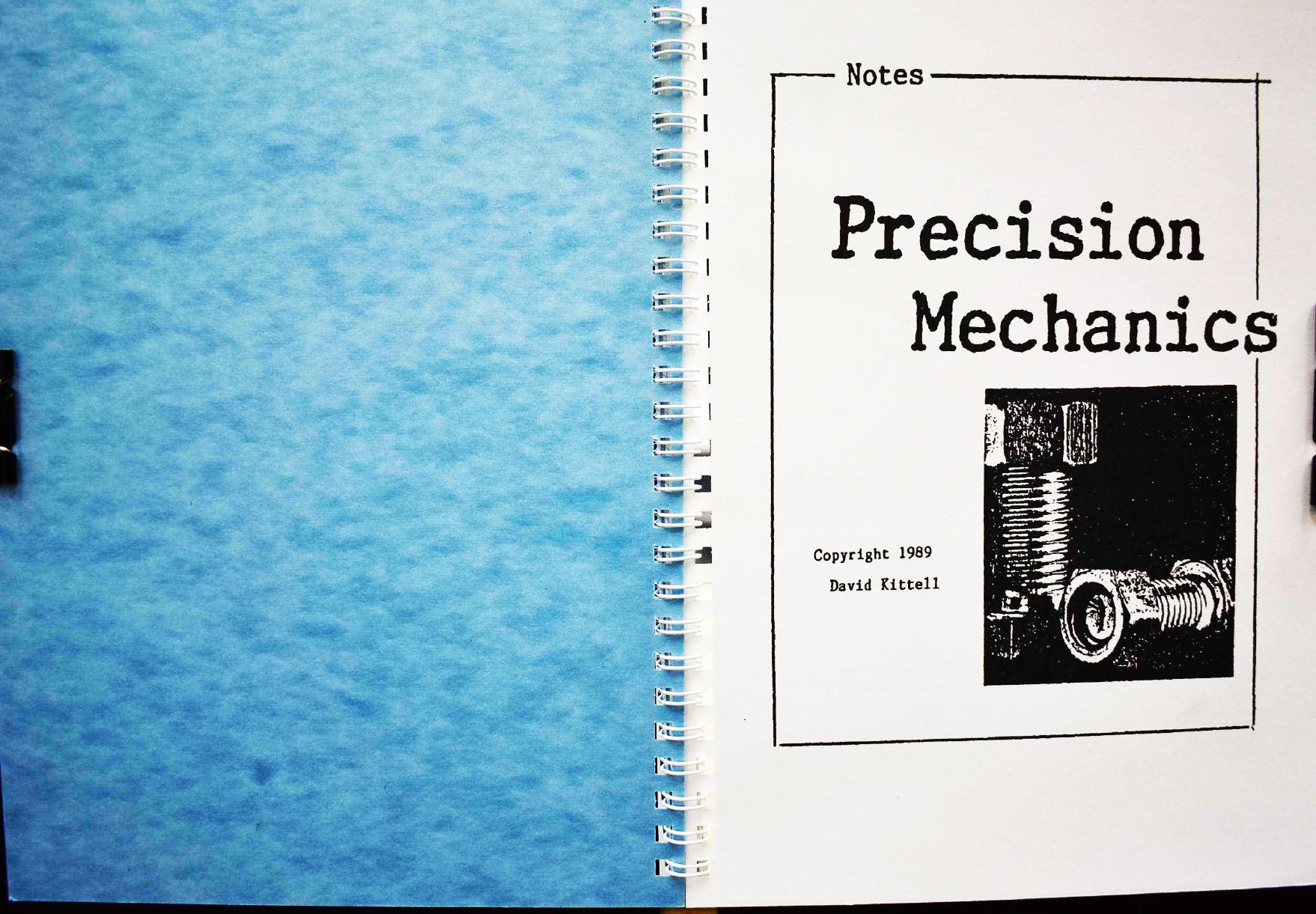 Precision Mechanics Notes by David Kittell