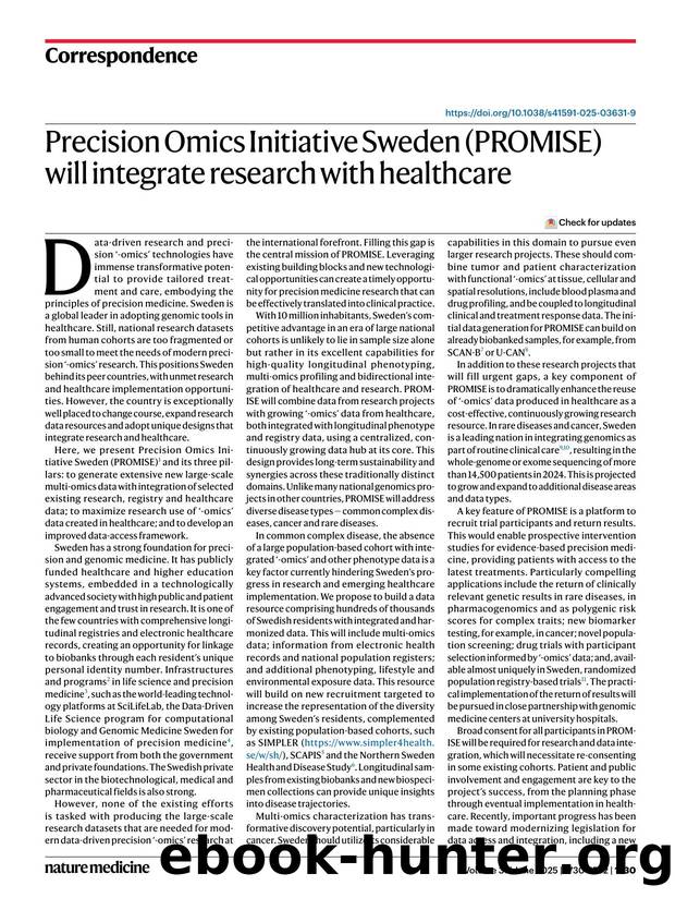 Precision Omics Initiative Sweden (PROMISE) will integrate research with healthcare by unknow
