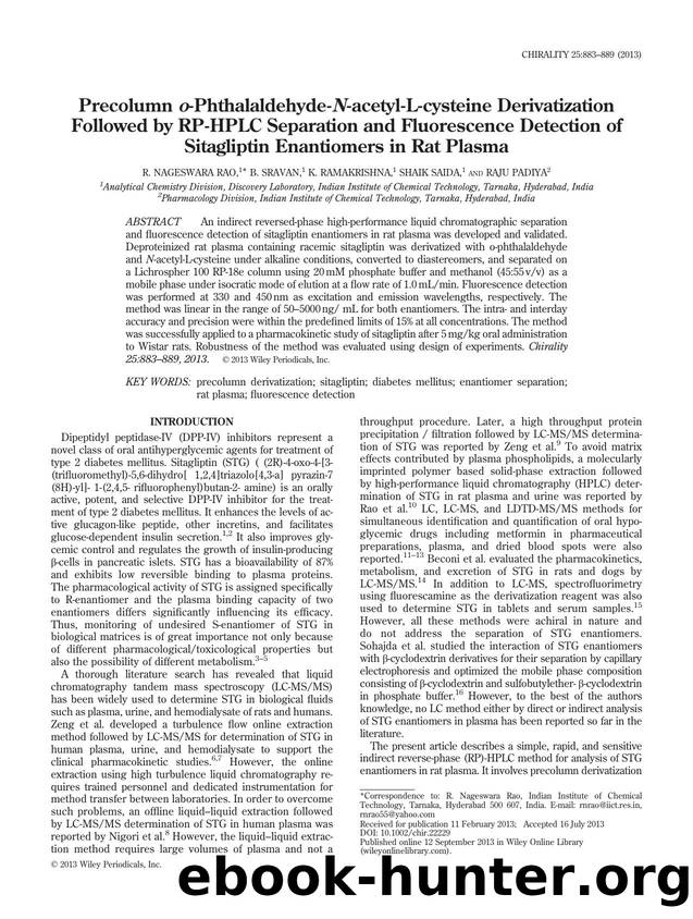 Precolumn o-Phthalaldehyde-N-acetyl-L-cysteine Derivatization Followed by RP-HPLC Separation and Fluorescence Detection of Sitagliptin Enantiomers in Rat Plasma by Unknown