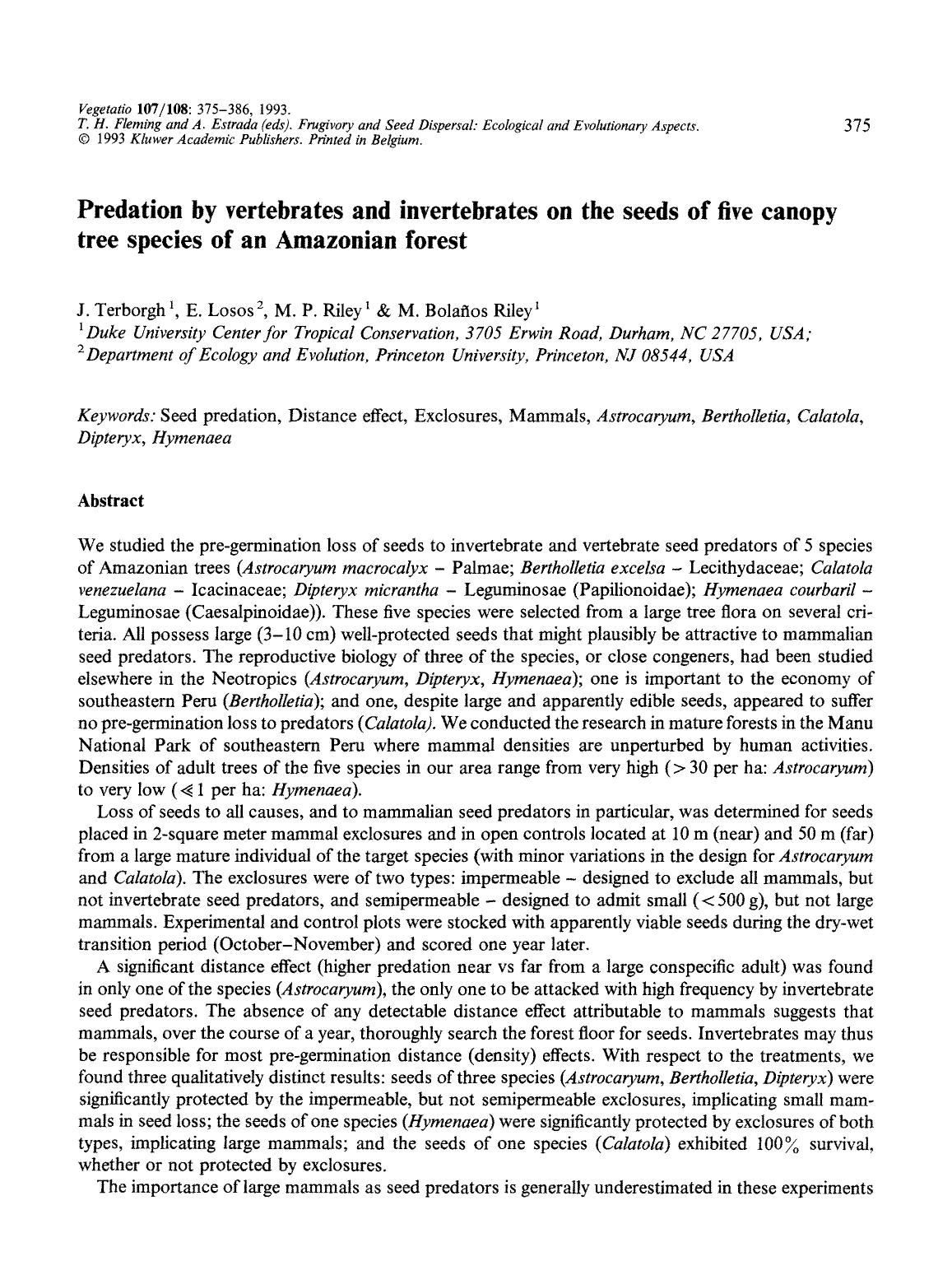 Predation by vertebrates and invertebrates on the seeds of five canopy tree species of an Amazonian forest by Unknown