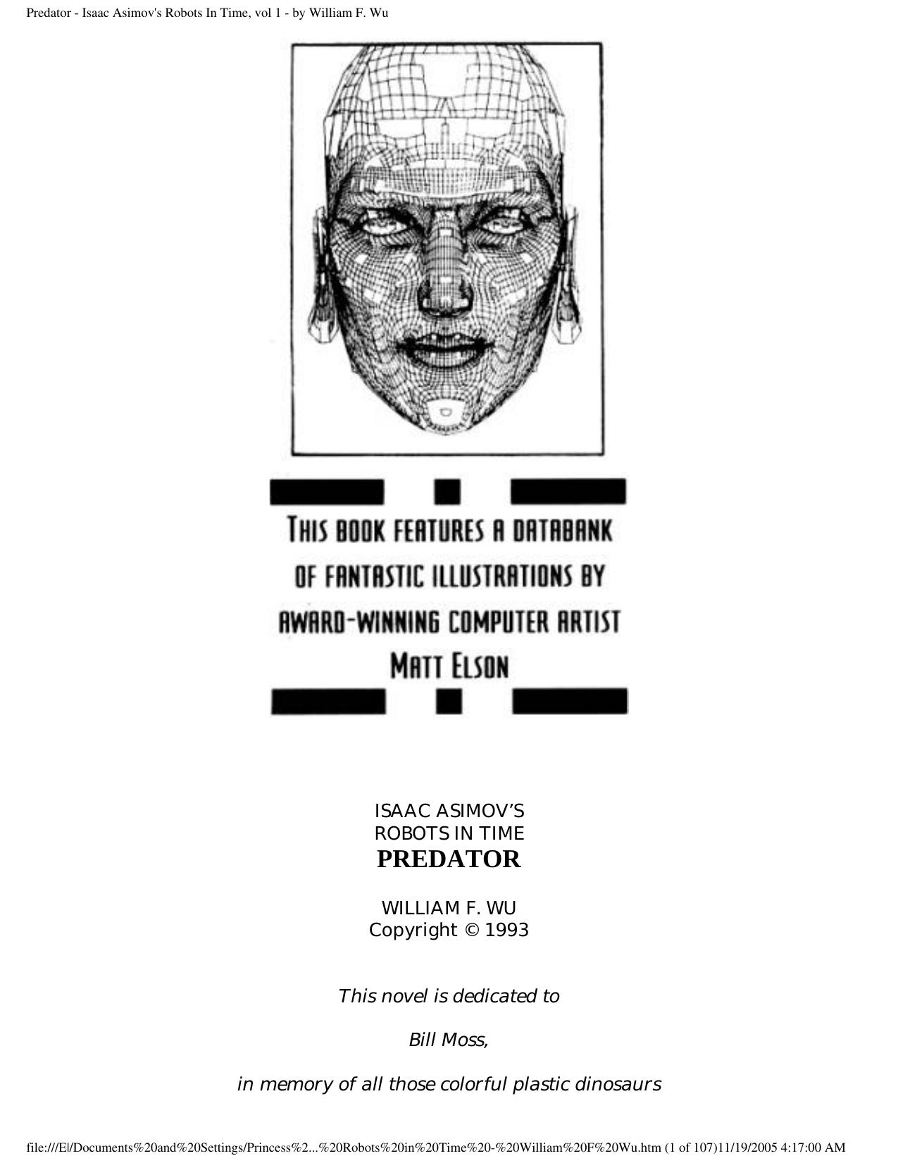 Predator - Isaac Asimov's Robots In Time, vol 1 - by William F. Wu by Unknown
