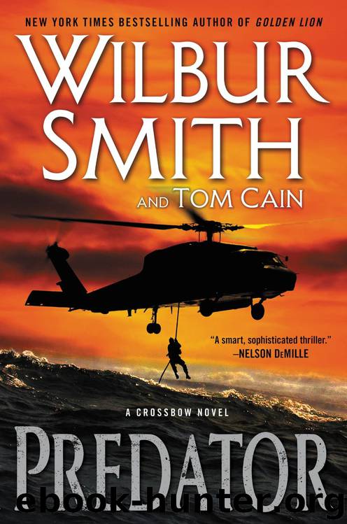 Predator: A Crossbow Novel by Wilbur Smith & Tom Cain