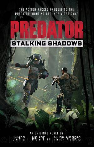Predator: Stalking Shadows by James A. Moore and Mark Morris