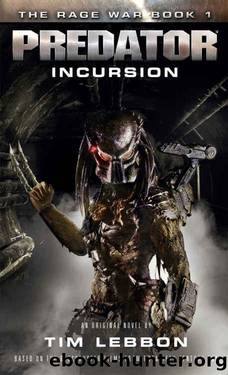 Predator_Incursion by Tim Lebbon