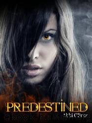 Predestined by Abbi Glines