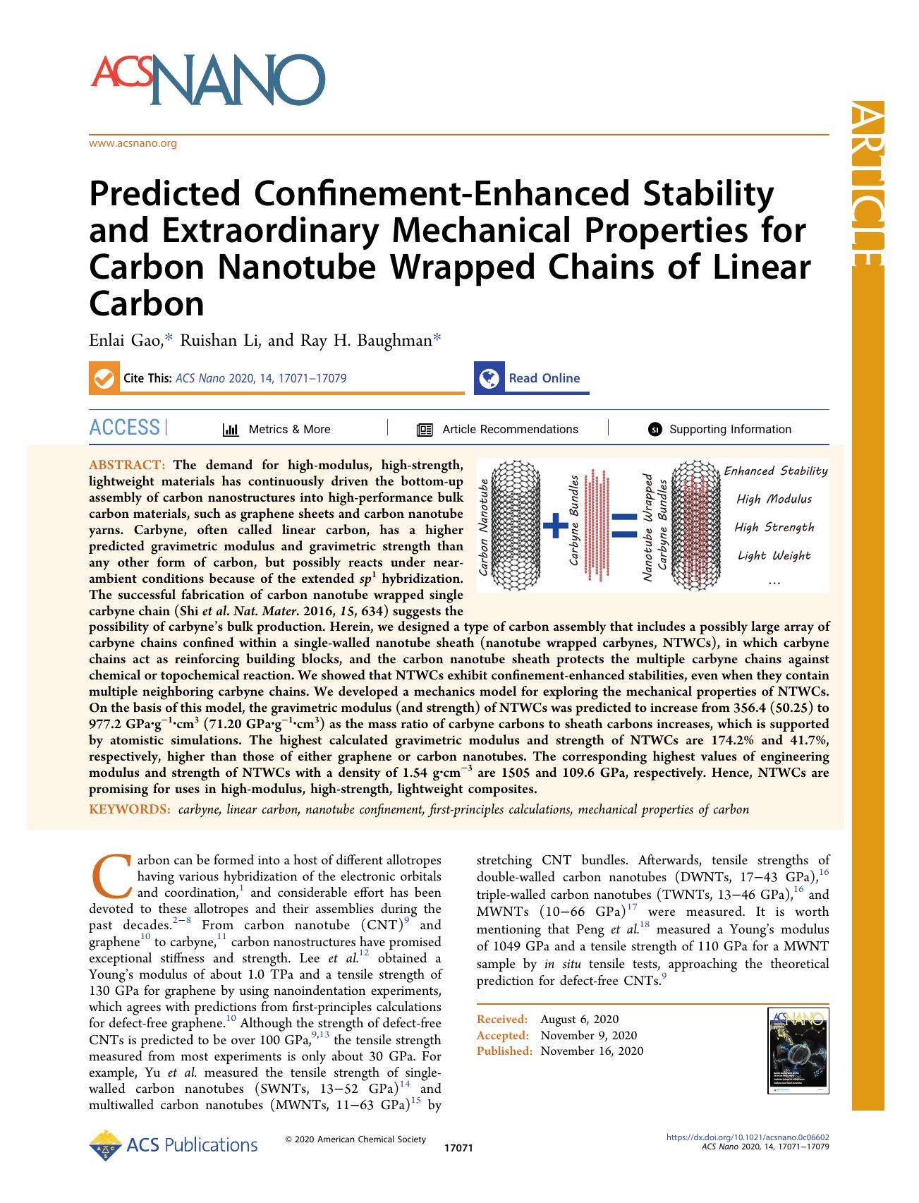 Predicted Confinement-Enhanced Stability and Extraordinary Mechanical Properties for Carbon Nanotube Wrapped Chains of Linear Carbon by Enlai Gao Ruishan Li and Ray H. Baughman